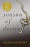 [Season of Desire 03] • A Lesson in Desire